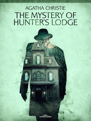 cover image of The Mystery of Hunter´s Lodge